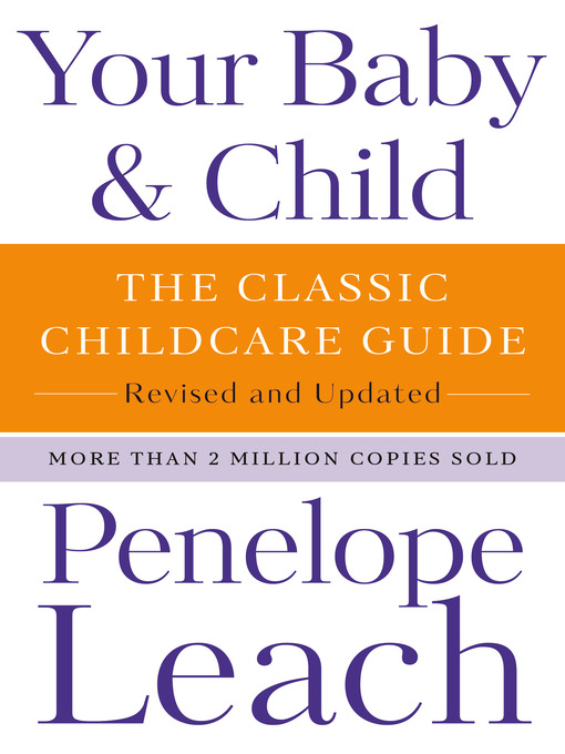 Title details for Your Baby & Child by Penelope Leach - Wait list